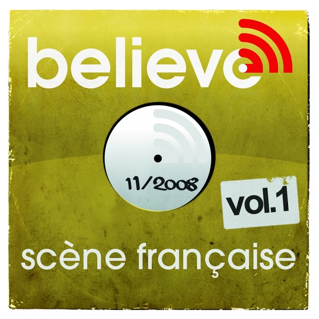 Believe Digital Sessions - Scène Française vol.1