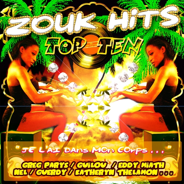 Couverture de Zouk Hits Top Ten