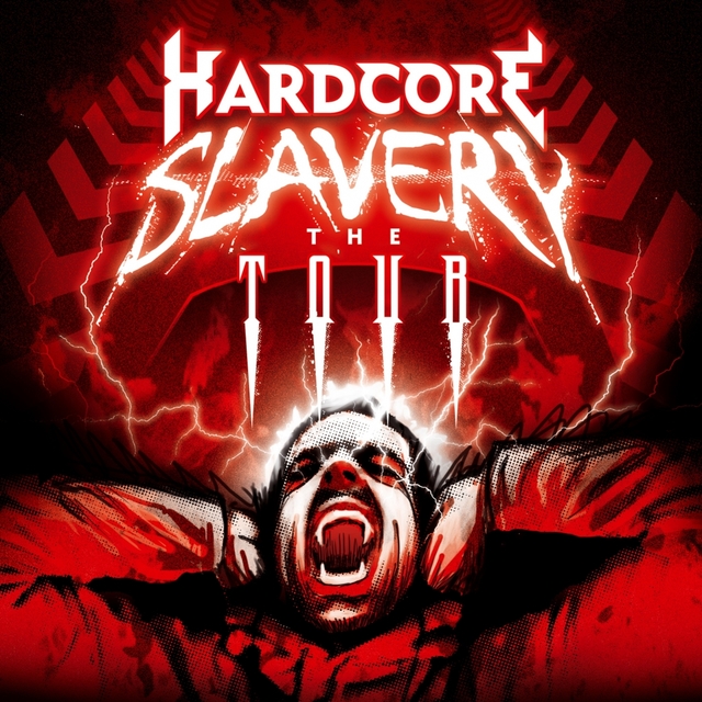 Hardcore Slavery Vol.4 - The Tour
