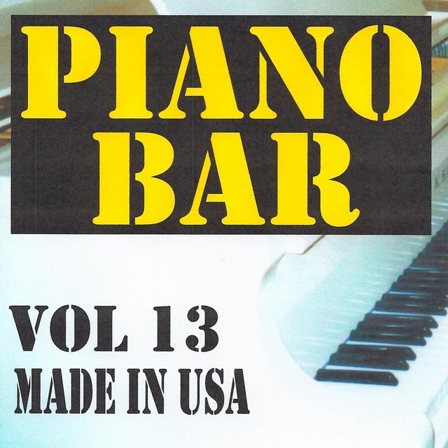 Couverture de Piano bar volume 13 - made in usa