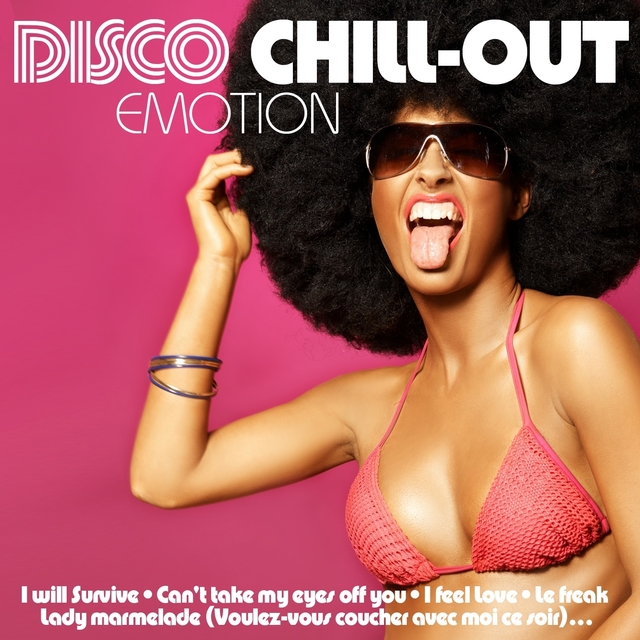 Couverture de Disco Chill Out Emotion