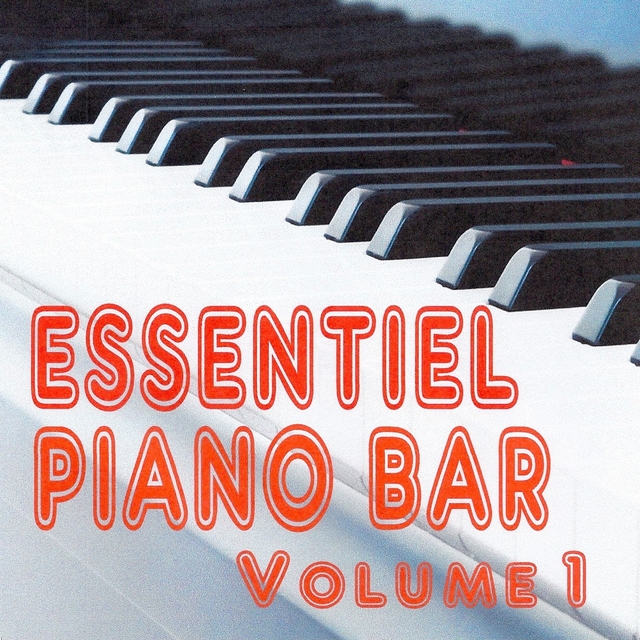 Essentiel piano bar, vol. 1