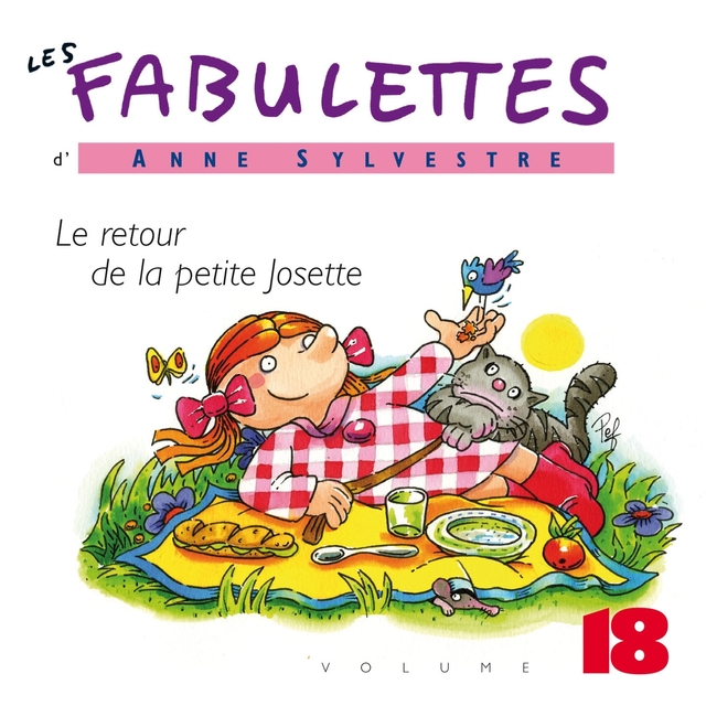 Les Fabulettes, vol. 18 : Le retour de la petite Josette