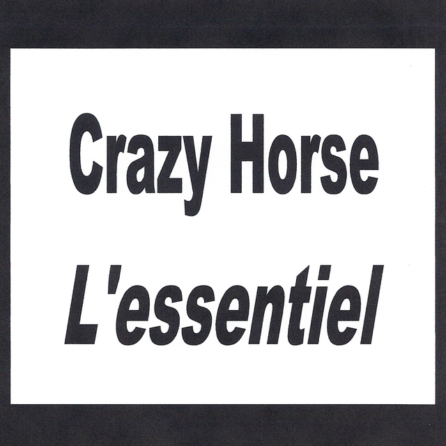 Couverture de Crazy Horse - L'essentiel