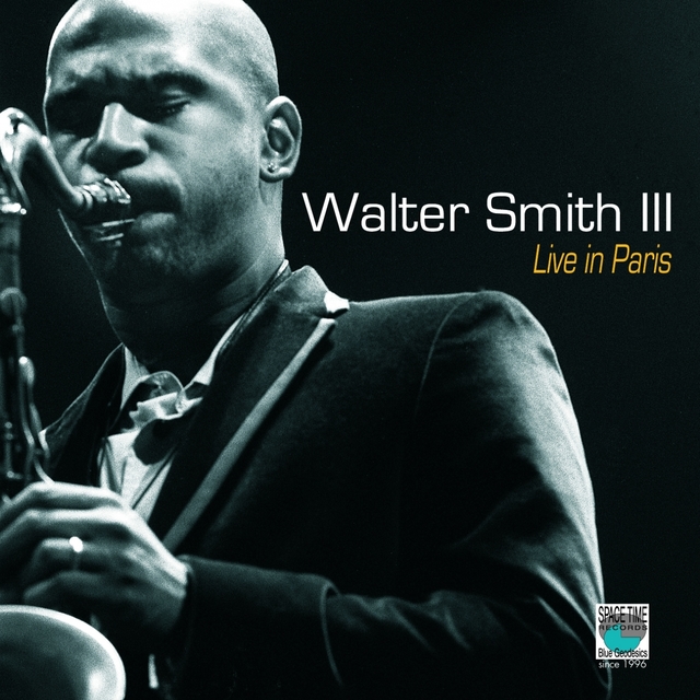 Couverture de Walter Smith III - Live In Paris