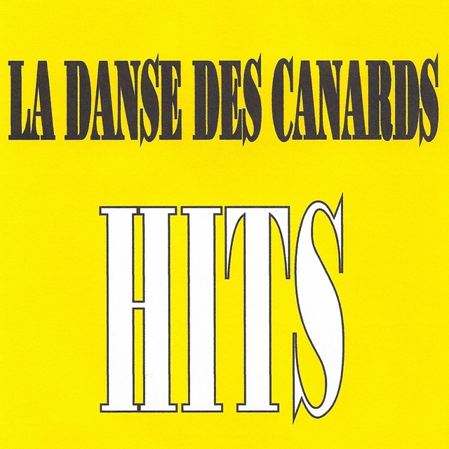 La danse des canards - Hits