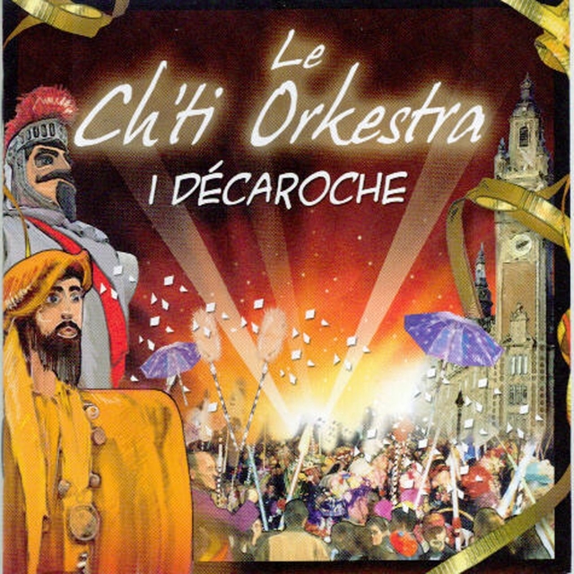 Couverture de Le ch'ti orkestra i décaroche