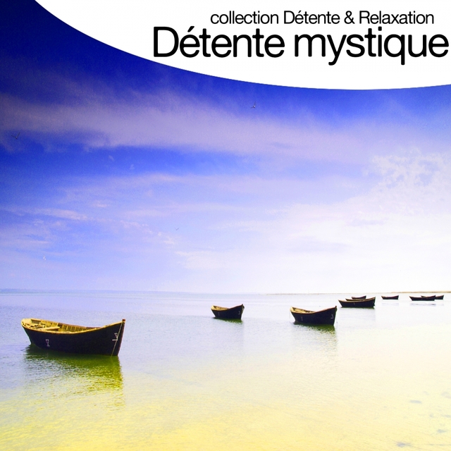 Détente mystique