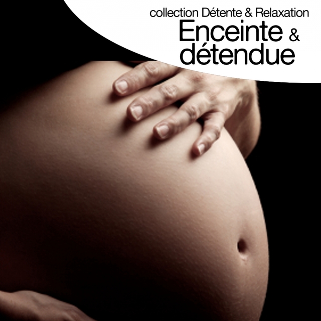 Enceinte et détendue