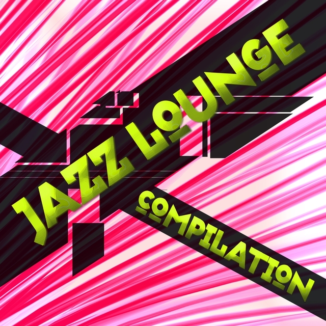 Couverture de Jazz Lounge Compilation