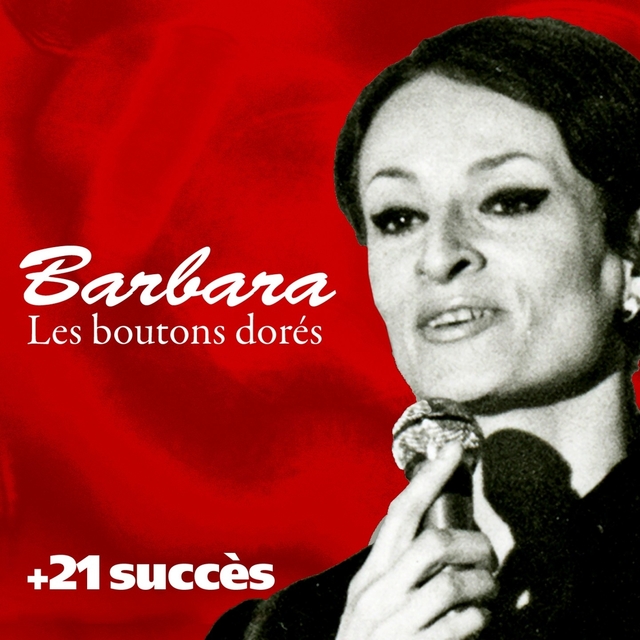 Les boutons dorés + 21 succès de Barbara