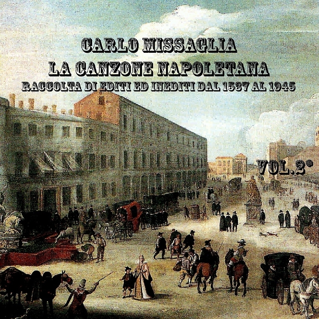 Couverture de La canzone napoletana, Vol. 2 (1707-1782)