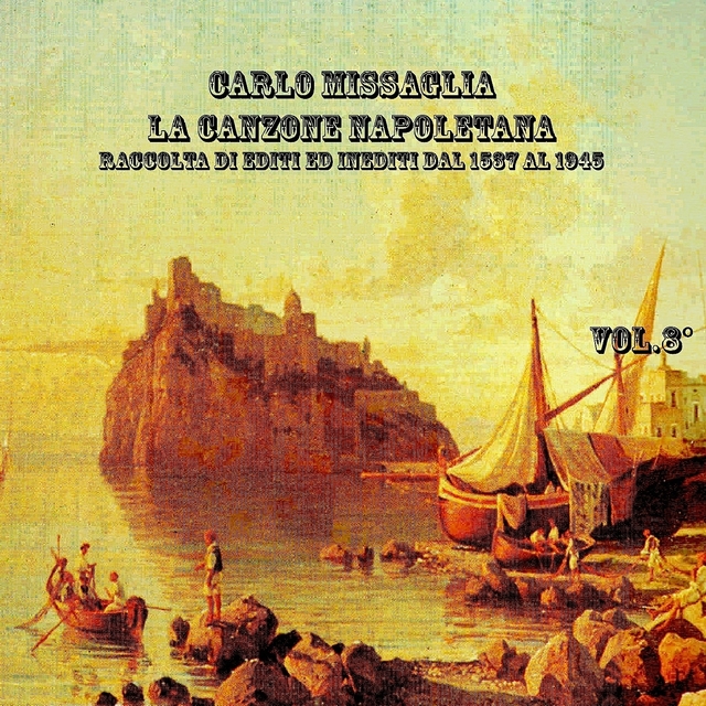 La canzone napoletana, Vol. 8 (1907 - 1926)