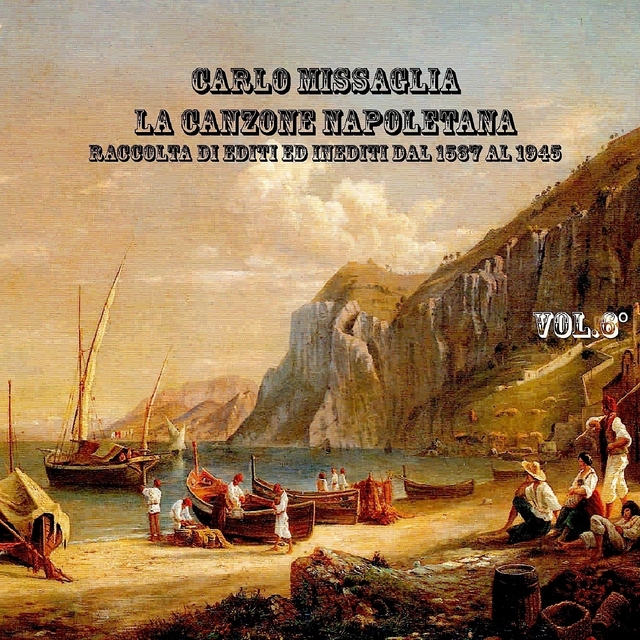 Couverture de La canzone napoletana, Vol. 6 (1885 - 1905)