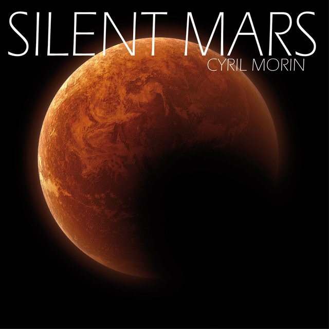 Silent Mars (Original Motion Picture Soundtrack)