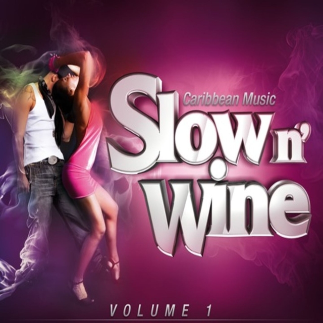 Slow n'Wine, Vol. 1 - Single