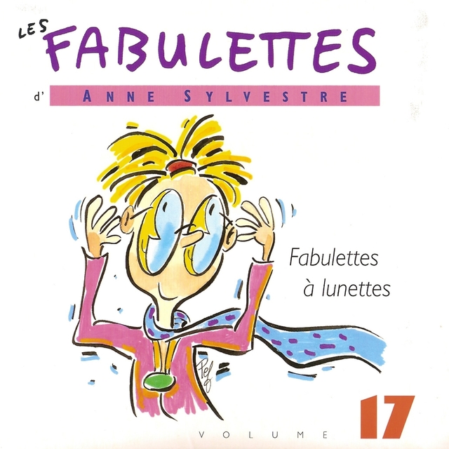 Les Fabulettes, vol. 17 : Fabulettes à lunettes