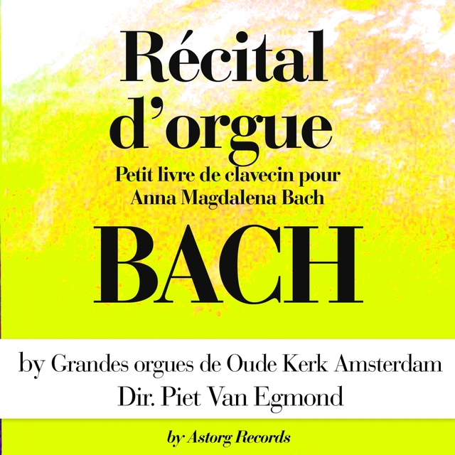 Couverture de Jean-Sebastian Bach : Récital d'orgue