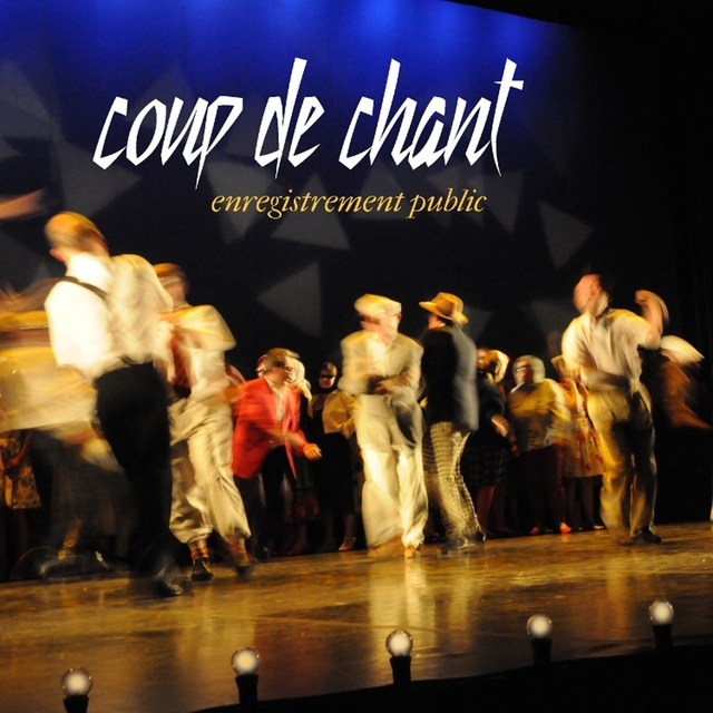 Couverture de Coup de chant, Enregistrement public