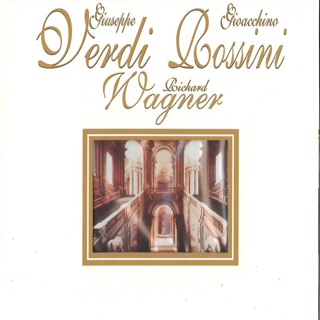 Verdi, Rossini & Wagner : Maestri Veneziani