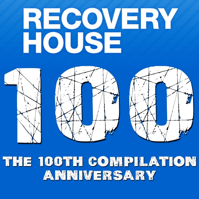 Couverture de Recovery House 100 : The 100th Compilation Anniversary