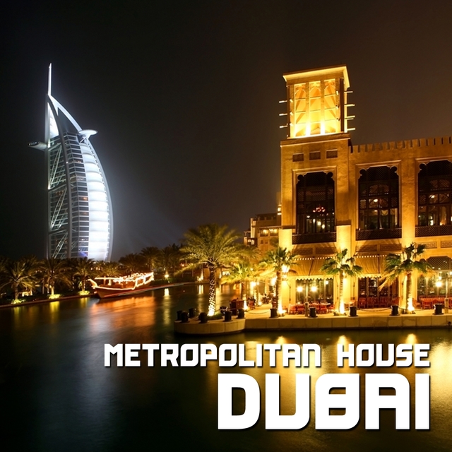 Couverture de Dubai - Metropolitan House