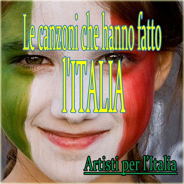 Couverture de Le canzoni che hanno fatto l'Italia