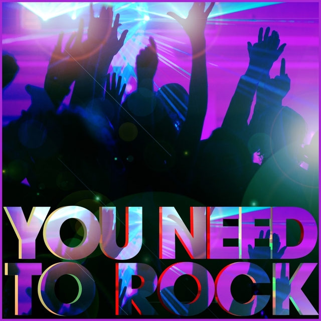 Couverture de You Need to Rock