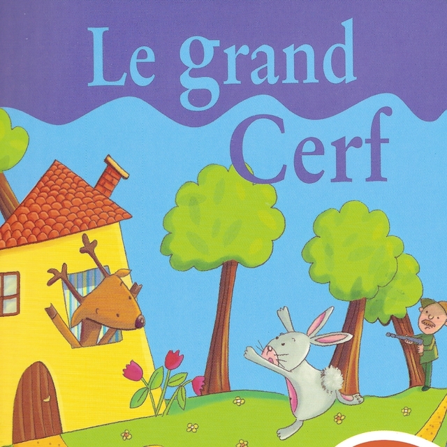 Le grand cerf