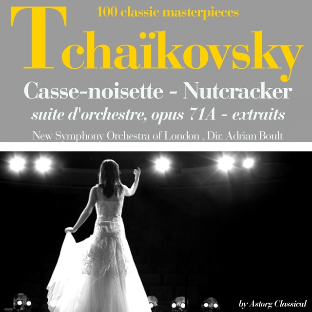 Couverture de Tchaikovsky : Casse noisette, suite d'orchestre, Op. 71A