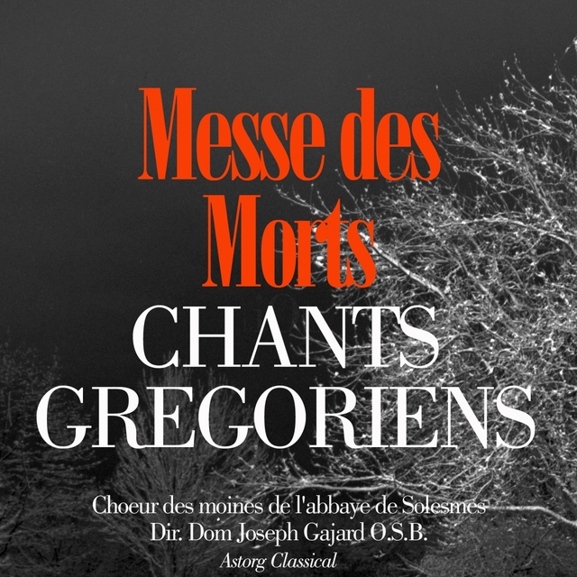 Couverture de Chants grégoriens : La messe des morts