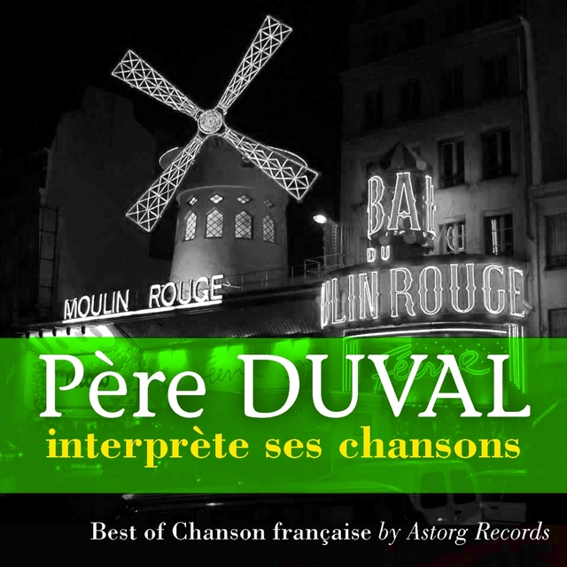 Couverture de Le Père Duval interprète ses chansons