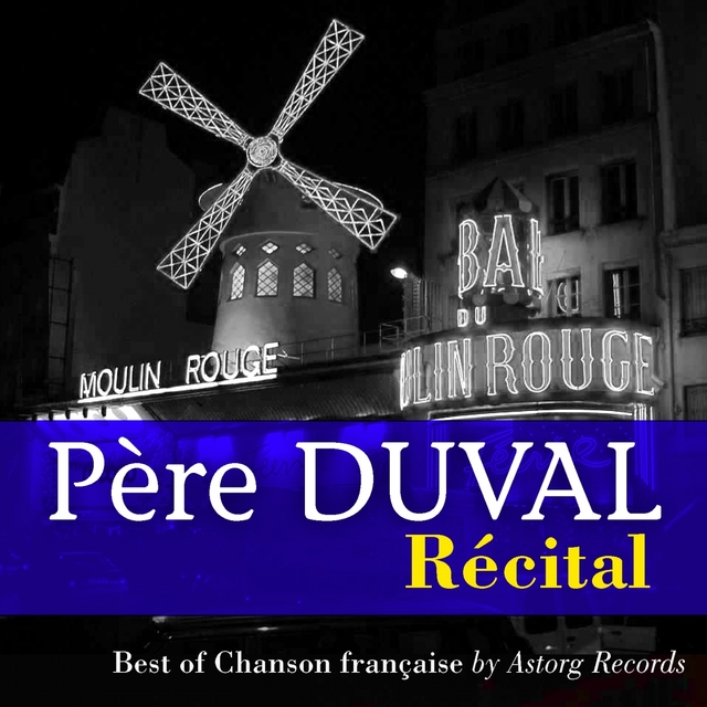 Couverture de Père Duval : Récital