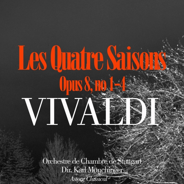 Couverture de Vivaldi: Les Quatre Saisons, Op. 8