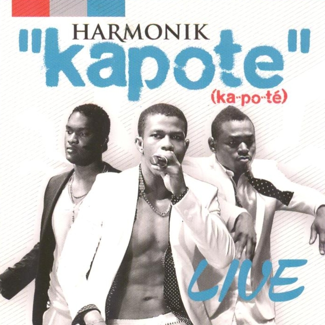 Harmonik Live: Kapoté