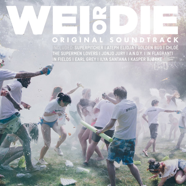 Couverture de Wei or Die (Original Motion Picture Soundtrack)