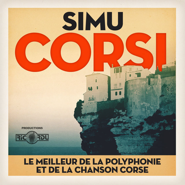 Couverture de Simu Corsi (Le meilleur de la polyphonie et de la chanson corse)