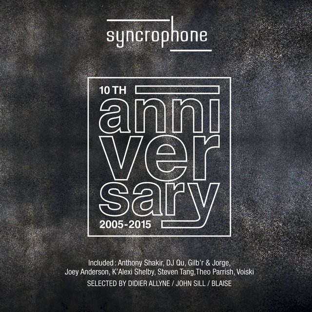 Syncrophone 10th Anniversary (2005-2015)