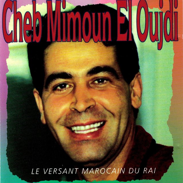 Le versant marocain du raï