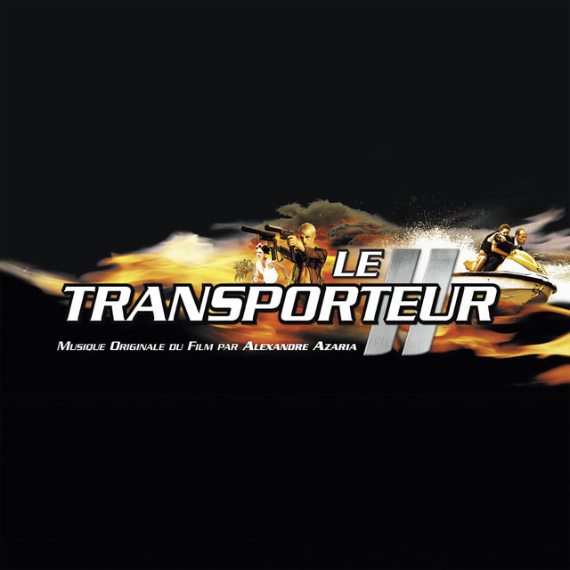 Le Transporteur II (Musique originale du film)