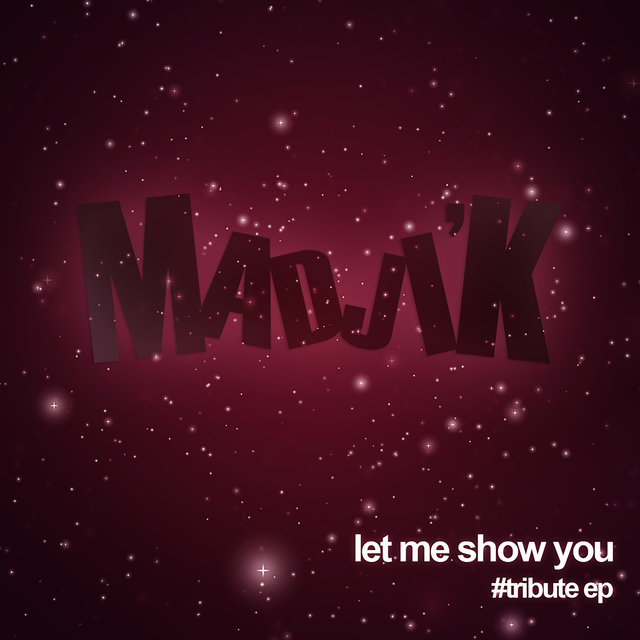 Couverture de Let Me Show You (Tribute) - EP