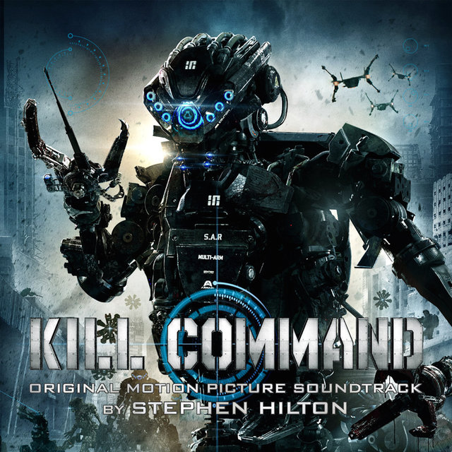 Couverture de Kill Command (Original Motion Picture Soundtrack)