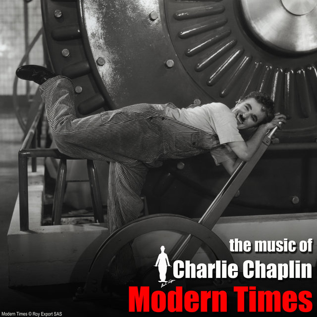 Modern Times (Original Motion Picture Soundtrack)