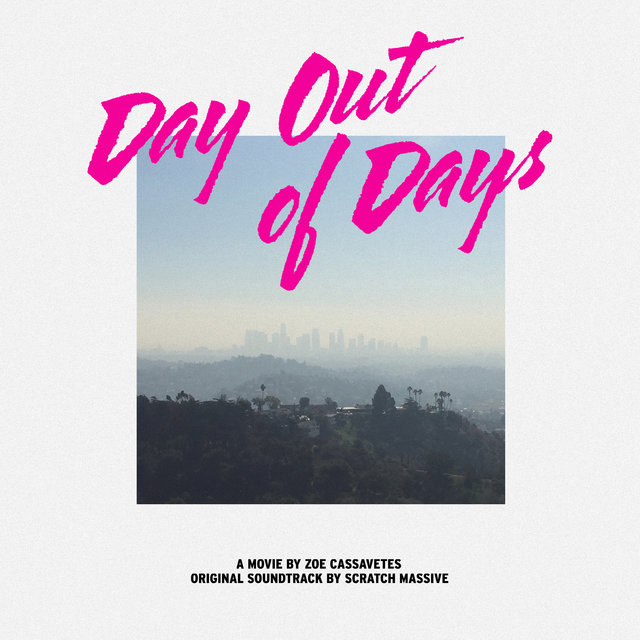 Day out of Days (Original Motion Picture Soundtrack)