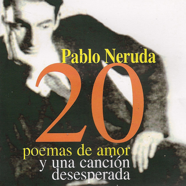 Couverture de 20 poemas de amor y una canción desesperada