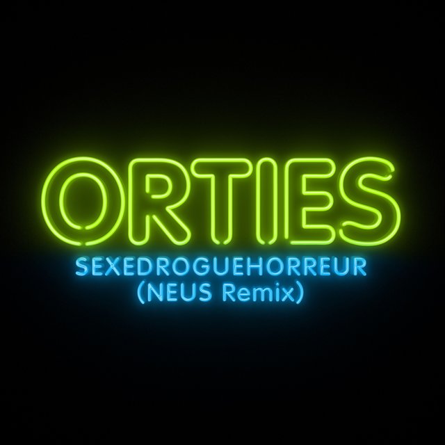 Couverture de Sexedroguehorreur (Neus Remix) - Single