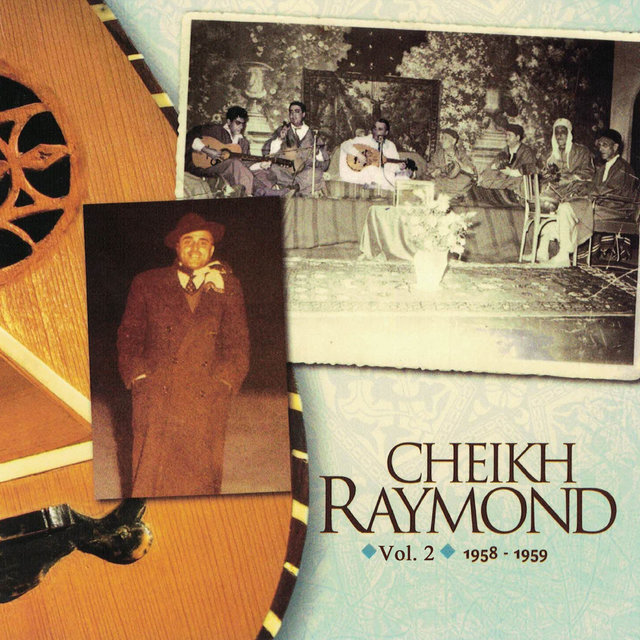 Cheikh Raymond, Vol. 2 (1958-1959)