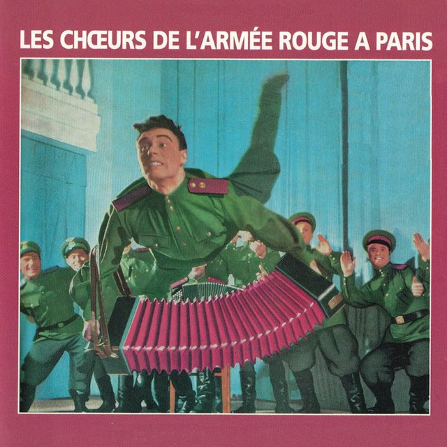 Couverture de Les Chœurs de l'Armée rouge à Paris