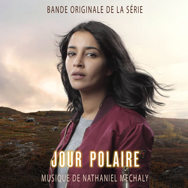 Jour polaire (Bande originale de la série)