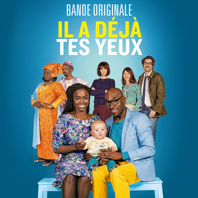 Couverture de Il a déjà tes yeux (Original Motion Picture Soundtrack)